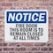 Signmission Fire Door This Door Is To Remain Closed OSHA Notice Sign, Plastic, 14in W x 10in L, 2PK OS-2PACK-NS-P-1014-L-12578 - alternate 3
